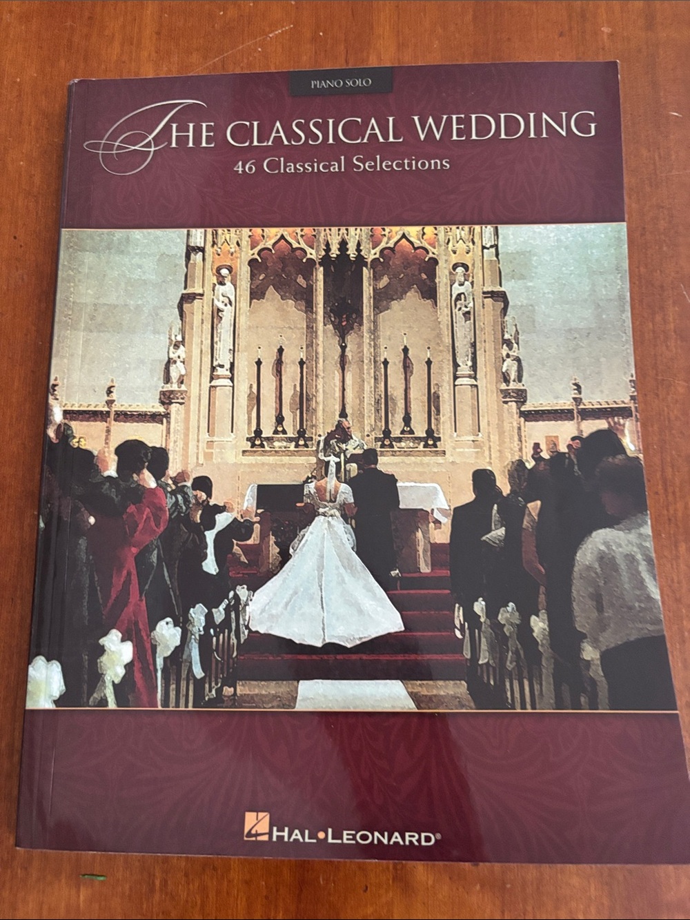 Hal Leonard "The Classical Wedding" Piano Solo Songbook